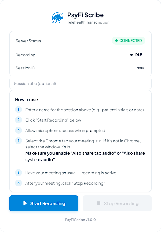 PsyFi Notes Chrome extension popup showing session recording controls and step-by-step instructions